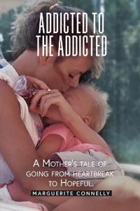 Addicted to the Addicted