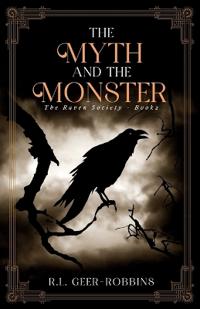 The Myth and The Monster