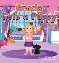 Bokomslag for "Gracie Gets A Puppy"