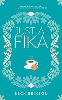 Just a Fika