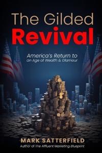 The Gilded Revival