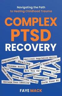 Complex PTSD Recovery