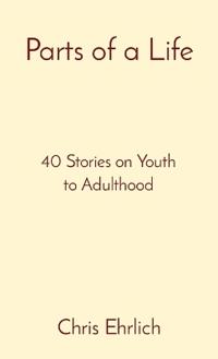 Parts of a Life