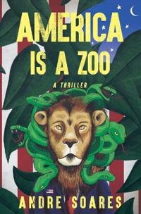 Bokomslag for "America is a Zoo"