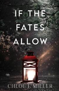 If The Fates Allow