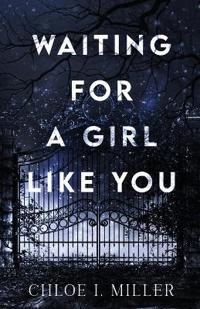 Bokomslag for "Waiting For A Girl Like You"