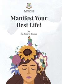Bokomslag for "Manifest Your Best Life!"