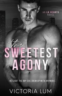 The Sweetest Agony