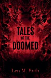 Tales of the Doomed