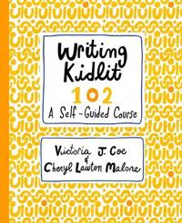 Writing Kidlit 102