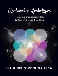 Lightworker Archetypes
