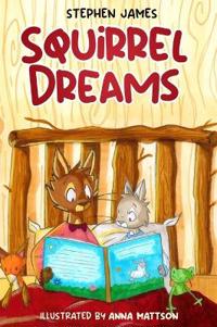 Squirrel Dreams