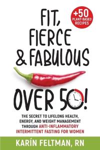 Fit, Fierce, and Fabulous Over 50!