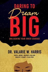 Daring to Dream Big