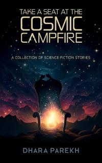 Take a Seat at the Cosmic Campfire