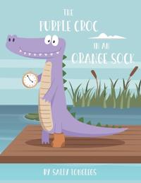 The Purple Croc In An Orange Sock