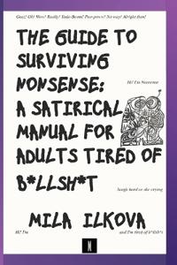 The Guide to Surviving Nonsense