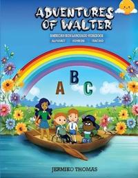 Adventures of Walter