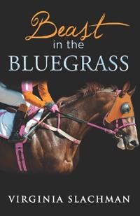 Beast in the Bluegrass