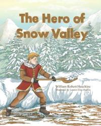 Bokomslag för "Hero of Snow Valley"