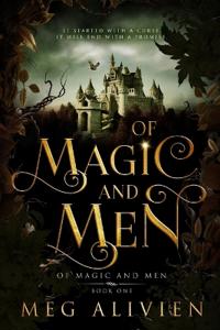 Of Magic and Men
