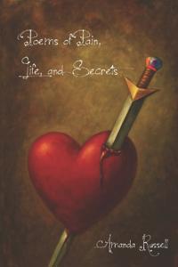 Poems of Pain, Life, and Secrets
