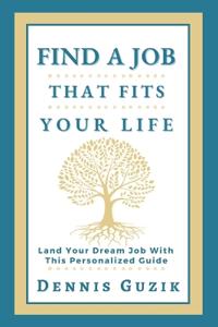 Find a Job That Fits Your Life