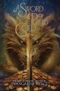 A Sword of Plated Gold