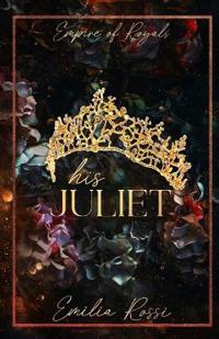 His Juliet