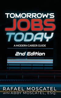 Tomorrow's Jobs Today