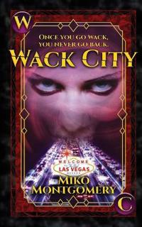 Wack City