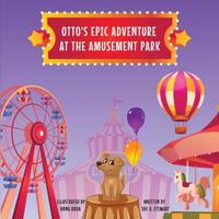 Bokomslag för "Otto's Epic Adventure at the Amusement Park"