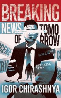 Bokomslag för "Breaking News of Tomorrow"