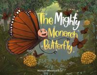 Bokomslag for "The Mighty Monarch Butterfly"