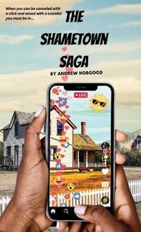 Bokomslag för "The Shametown Saga"