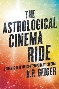 The Astrological Cinema Ride