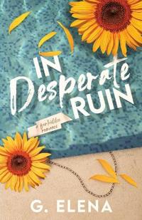 In Desperate Ruin
