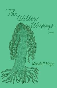 The Willow Weepings