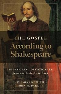 The Gospel According to Shakespeare