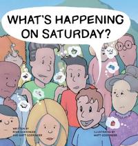 Bokomslag för "What's Happening on Saturday?"