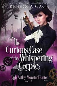 Bokomslag for "The Curious Case of the Whispering Corpse"