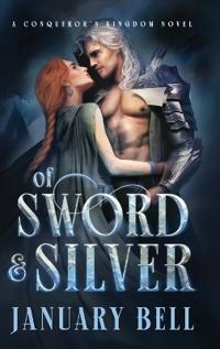 Bokomslag for "Of Sword & Silver"