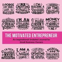 The Motivated Entrepreneur