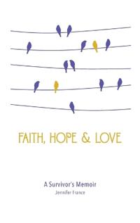 Faith, Hope & Love
