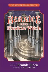 Bokomslag for "Bernice and the Shadow Witch"