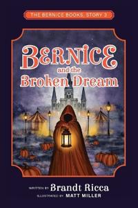 Bokomslag for "Bernice and the Broken Dream"