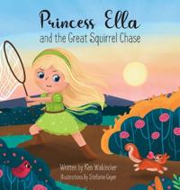 Bokomslag for "Princess Ella and the Great Squirrel Chase"