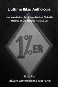 L''ultime Anthologie Biker