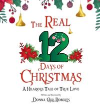Bokomslag för "The REAL 12 Days of Christmas"