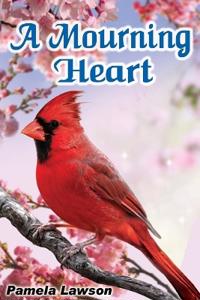 A Mourning Heart